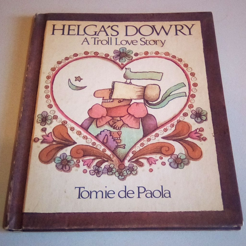 Vintage Tomi de Paola Hardcover Book - Helga's Dowry - First Edition